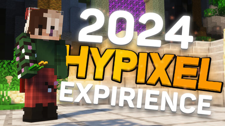 My Hypixel 2024 Experience